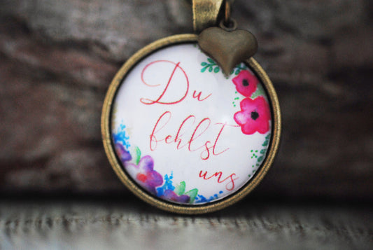 Amulett "Du fehlst uns"